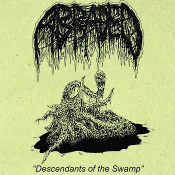 Abraded : Descendants of the Swamp